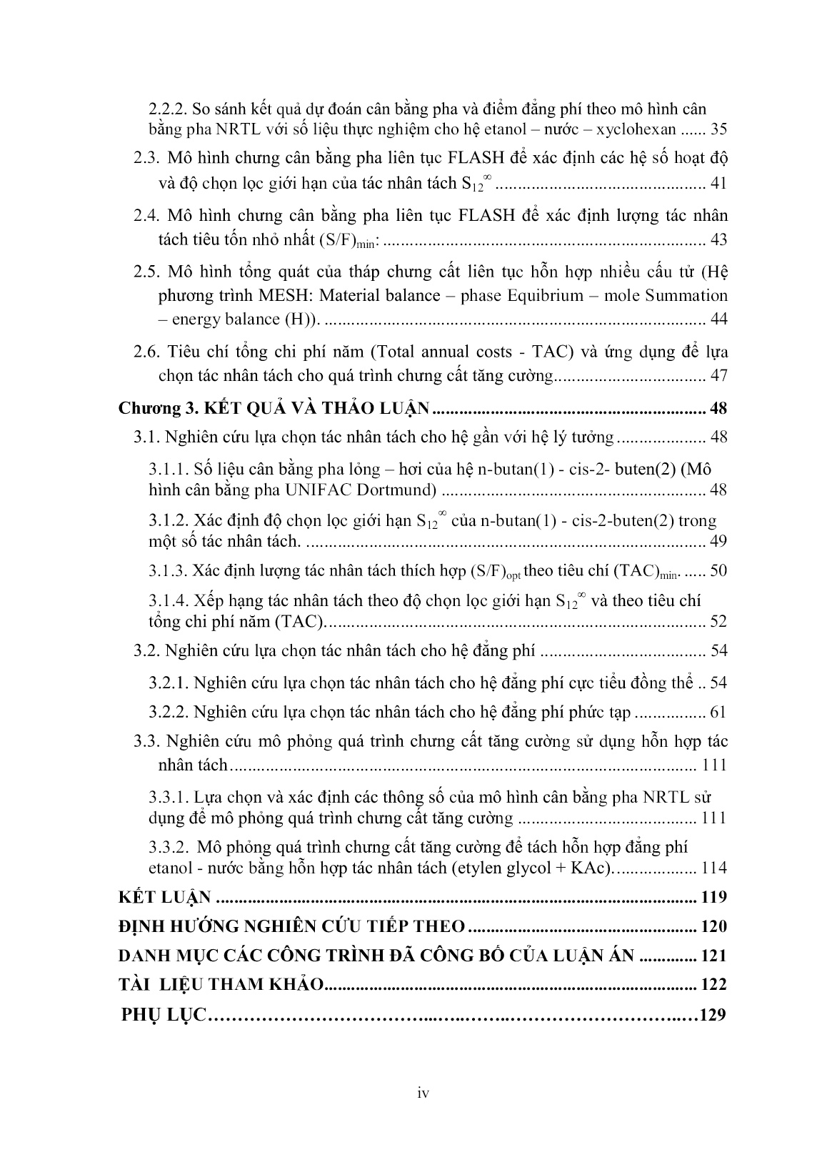 Luận án Nghiên cứu lựa chọn tác nhân tách hiệu quả cho quá trình chưng cất tăng cường để tách hỗn hợp đẳng phí bằng phương pháp mô phỏng trang 6