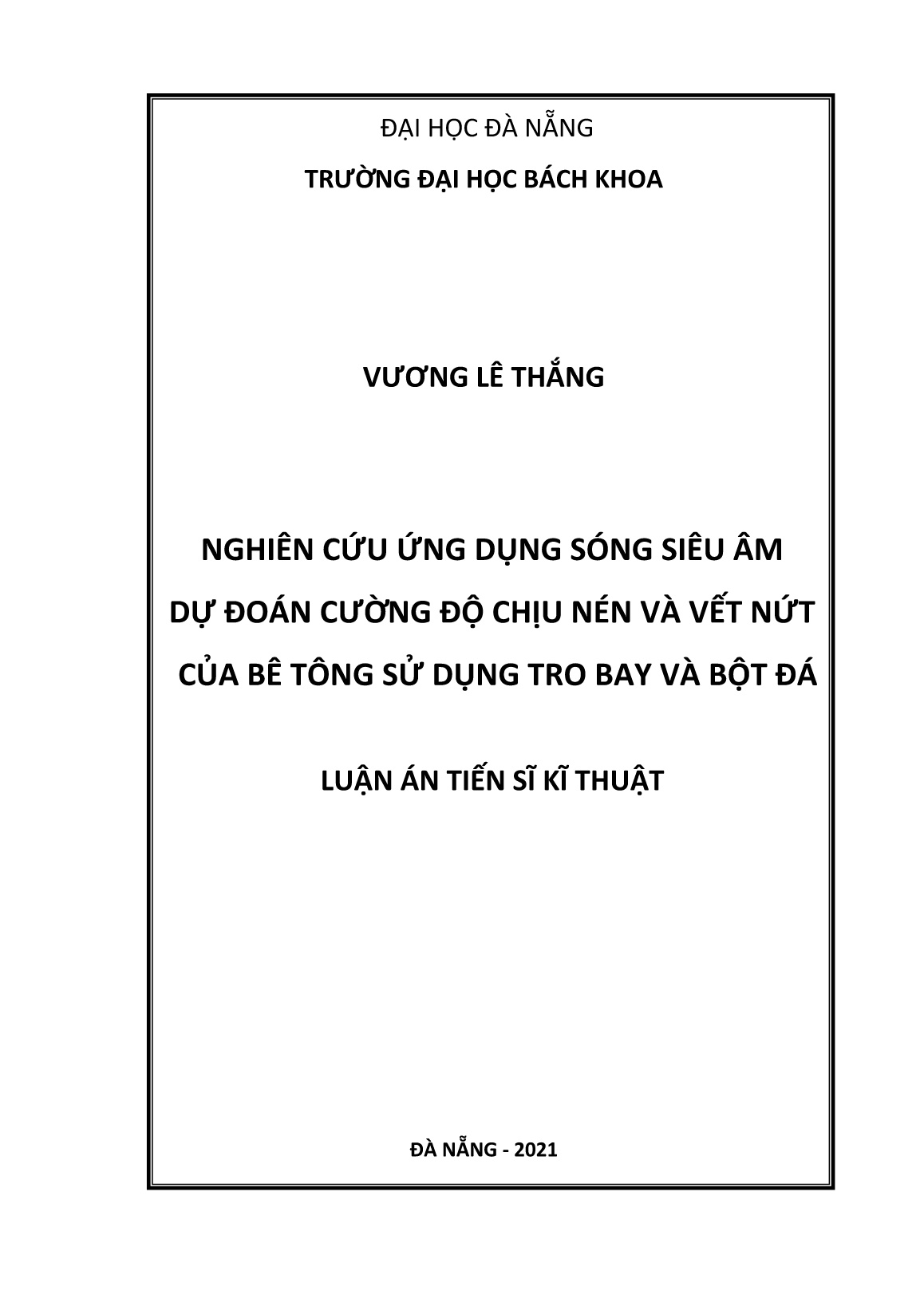 Luận án Nghiên cứu ứng dụng sóng siêu âm dự đoán cường độ chịu nén và vết nứt của bê tông sử dụng tro bay và bột đá trang 1