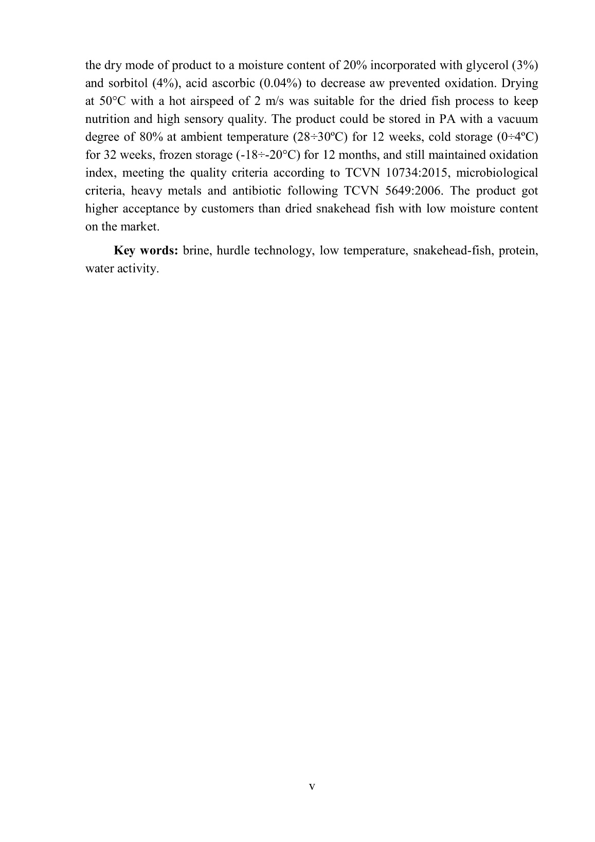 Luận án Nghiên cứu các yếu tố ảnh hưởng đến sự oxy hóa lipid và protein trong thịt cá lóc (Channa striata) nuôi và sản phẩm cá lóc sấy khô trang 7