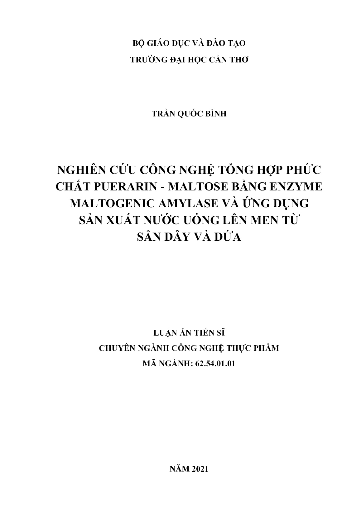 Luận án Nghiên cứu công nghệ tổng hợp phức chất puerarin - Maltose bằng enzyme maltogenic amylase và ứng dụng sản xuất nước uống lên men từ sắn dây và dứa trang 1