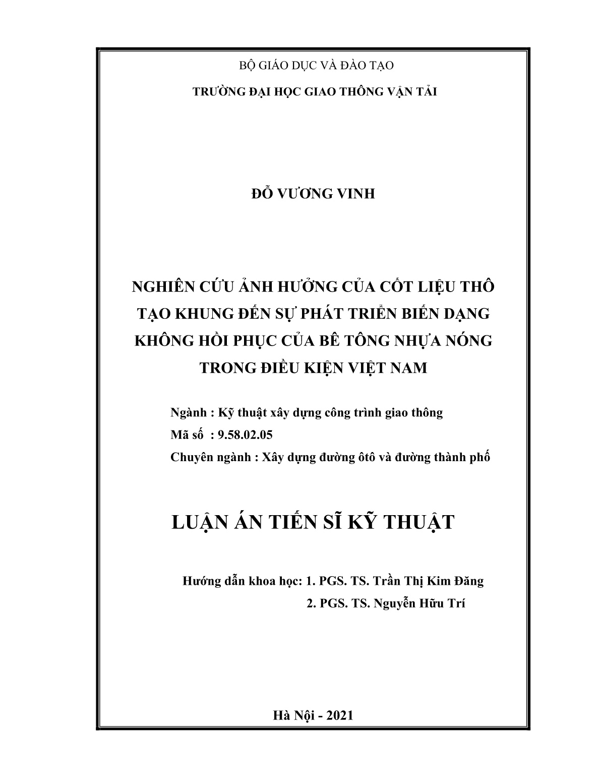 Luận án Nghiên cứu ảnh hưởng của cốt liệu thô tạo khung đến sự phát triển biến dạng không hồi phục của bê tông nhựa nóng trong điều kiện Việt Nam trang 2