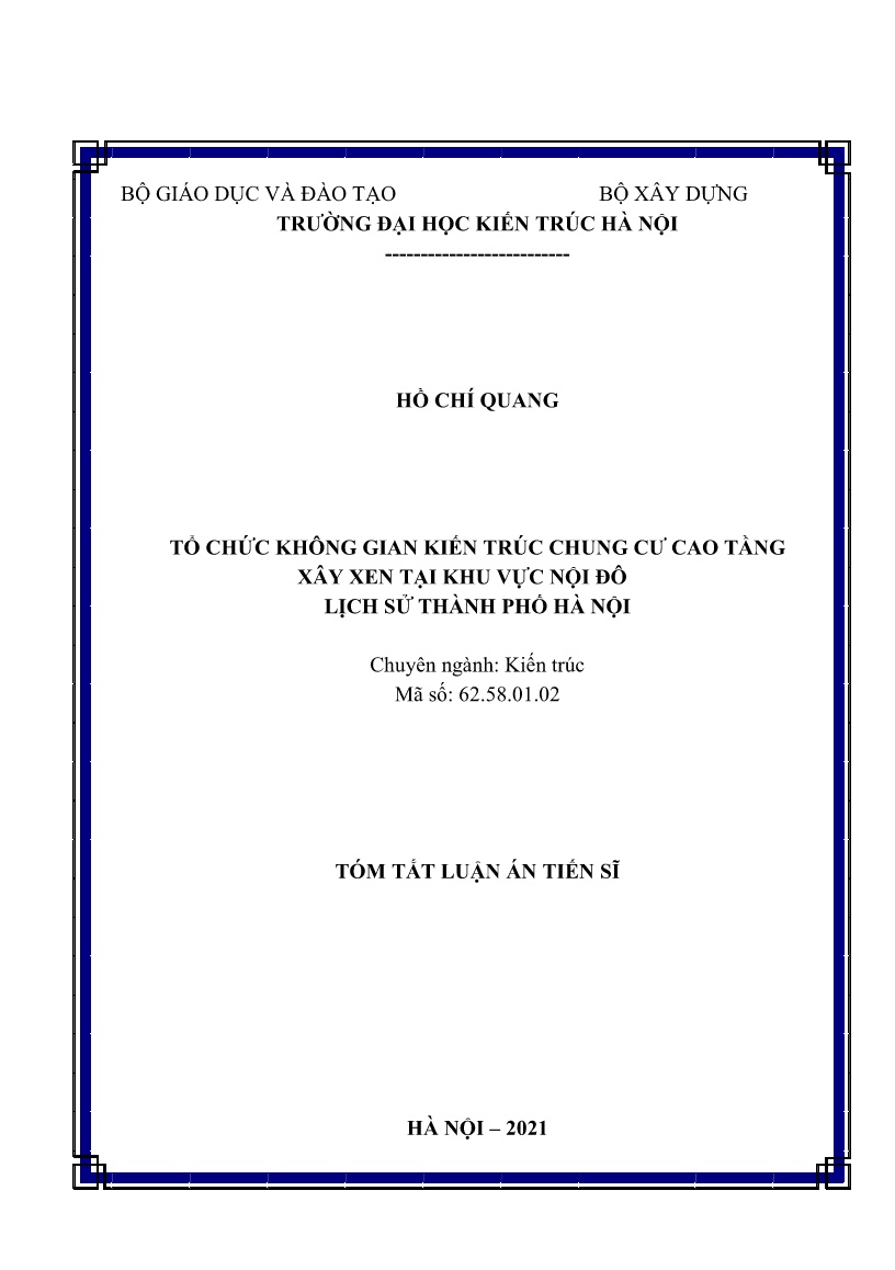 Tóm tắt Luận án Tổ chức không gian kiến trúc chung cư cao tầng xây xen tại khu vực nội đô lịch sử Thành phố Hà Nội trang 1