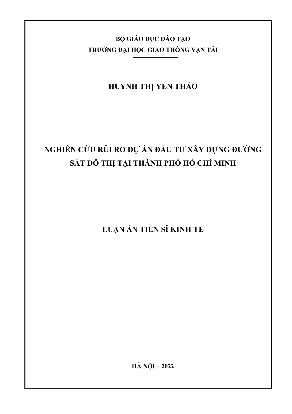 Luận án Nghiên cứu rủi ro dự án đầu tư xây dựng đường sắt đô thị tại Thành phố Hồ Chí Minh trang 1