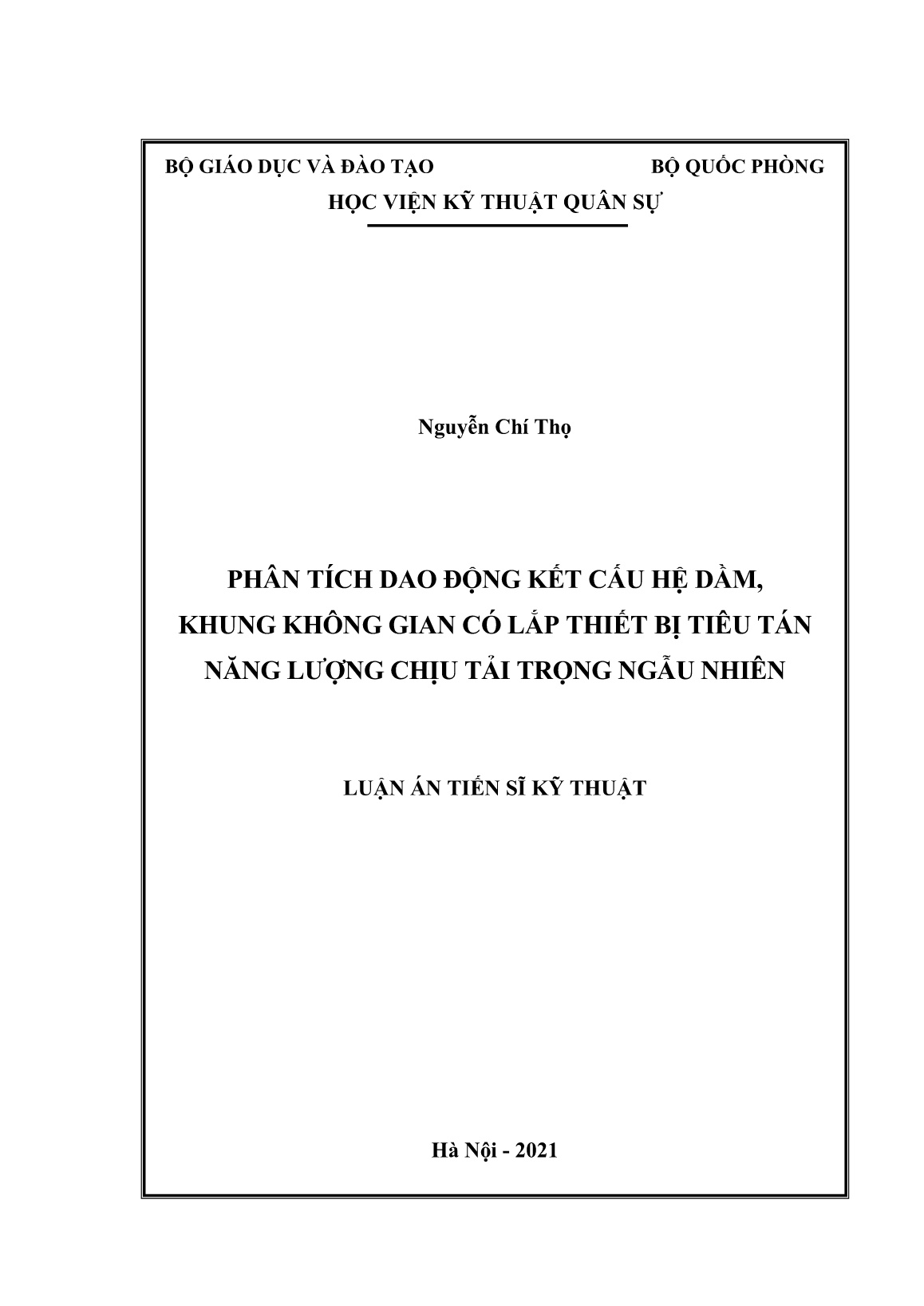 Luận án Phân tích dao động kết cấu hệ dầm, khung không gian có lắp thiết bị tiêu tán năng lượng chịu tải trọng ngẫu nhiên trang 1