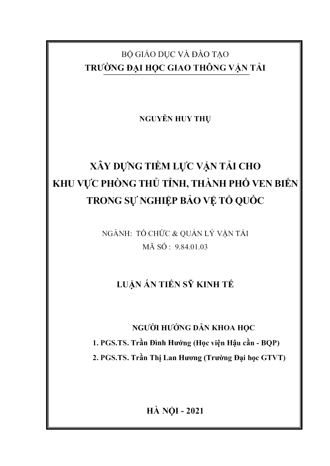 Luận án Xây dựng tiềm lực vận tải cho khu vực phòng thủ tỉnh, Thành phố ven biển trong sự nghiệp bảo vệ tổ quốc trang 2