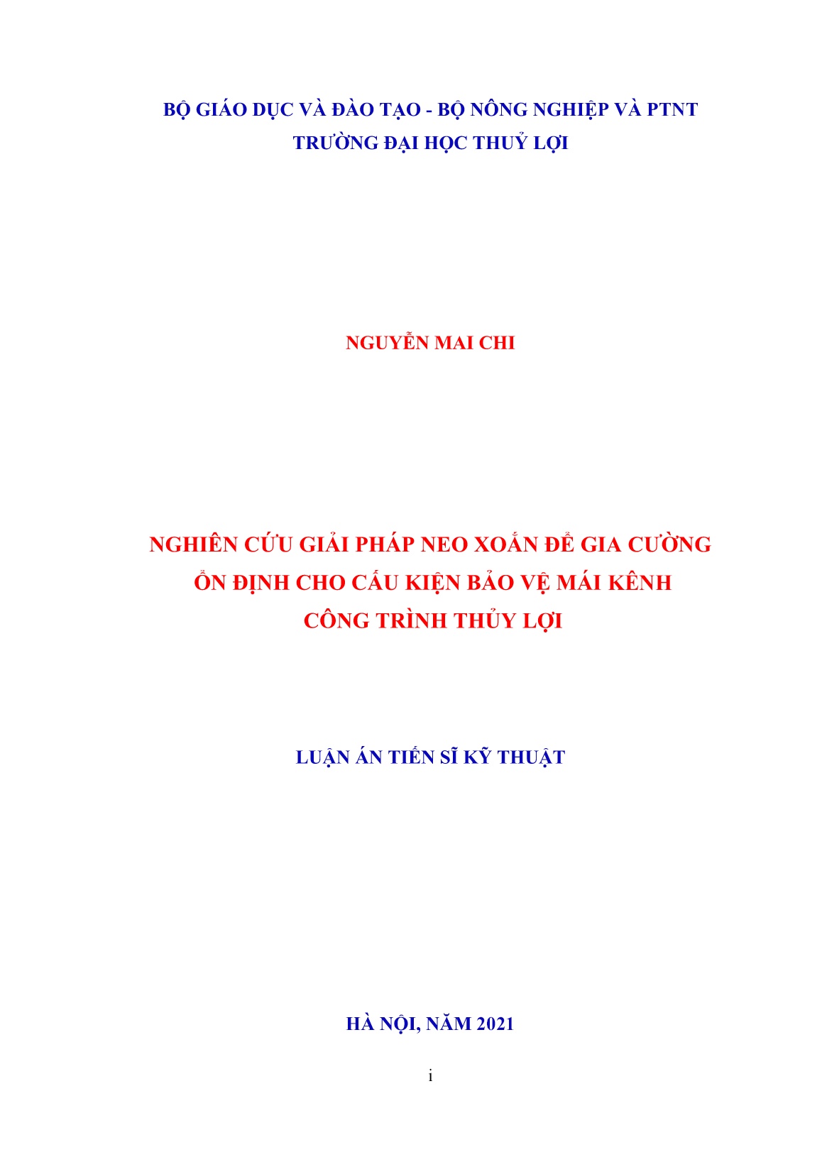 Luận án Nghiên cứu giải pháp neo xoắn để gia cường ổn định cho cấu kiện bảo vệ mái kênh công trình thủy lợi trang 1