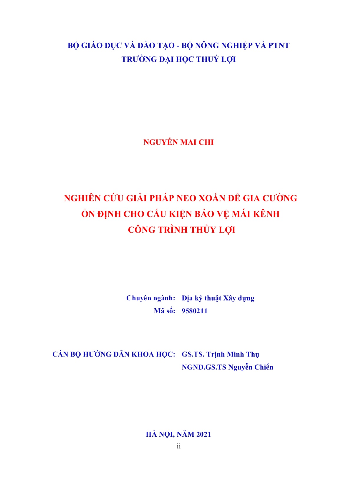 Luận án Nghiên cứu giải pháp neo xoắn để gia cường ổn định cho cấu kiện bảo vệ mái kênh công trình thủy lợi trang 2