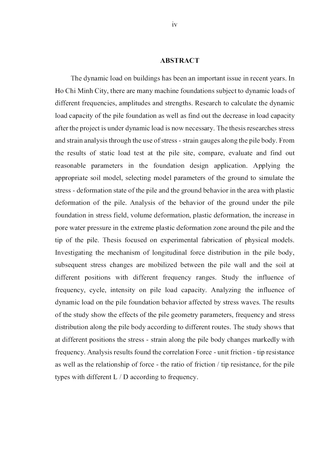 Luận án Nghiên cứu ảnh hưởng của các tải trọng tĩnh và động tới sức chịu tải của cọc khu vực Thành phố Hồ Chí Minh trang 6