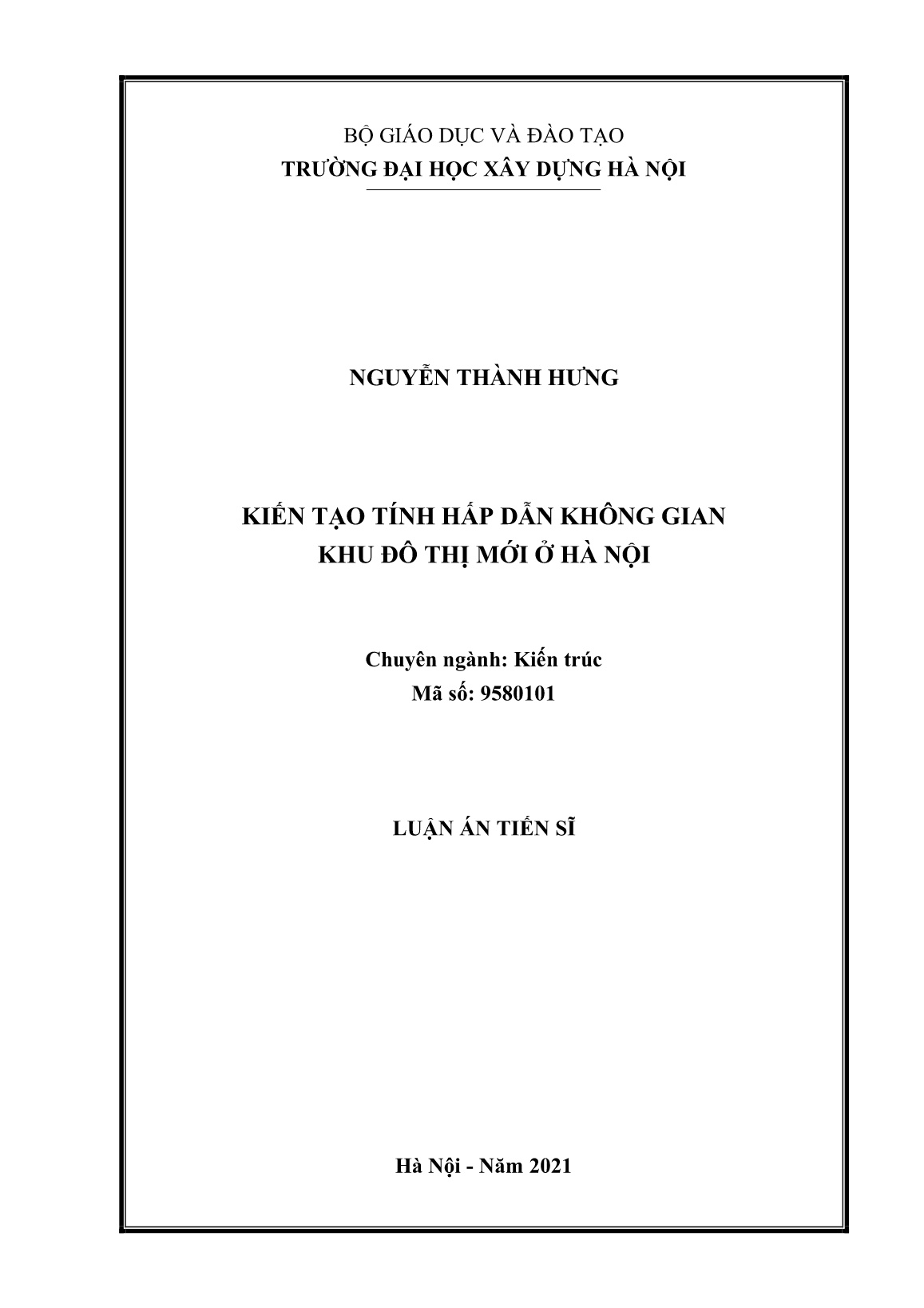 Luận án Kiến tạo tính hấp dẫn không gian khu đô thị mới ở Hà Nội trang 1