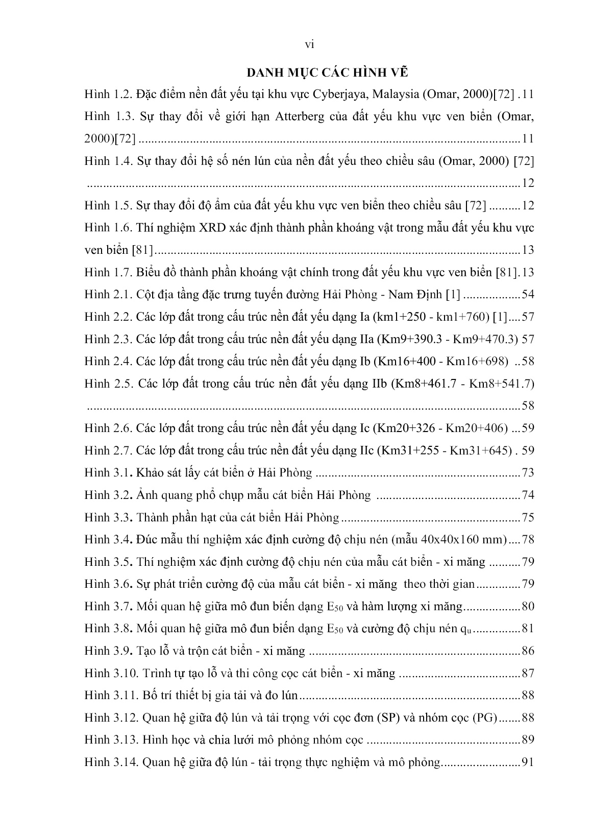 Luận án Nghiên cứu đặc điểm cấu trúc nền đất yếu tuyến đường giao thông ven biển đoạn từ Hải Phòng đến Nam Định và đề xuất giải pháp xử lý nền bằng cọc cát biển - Xi măng trang 8