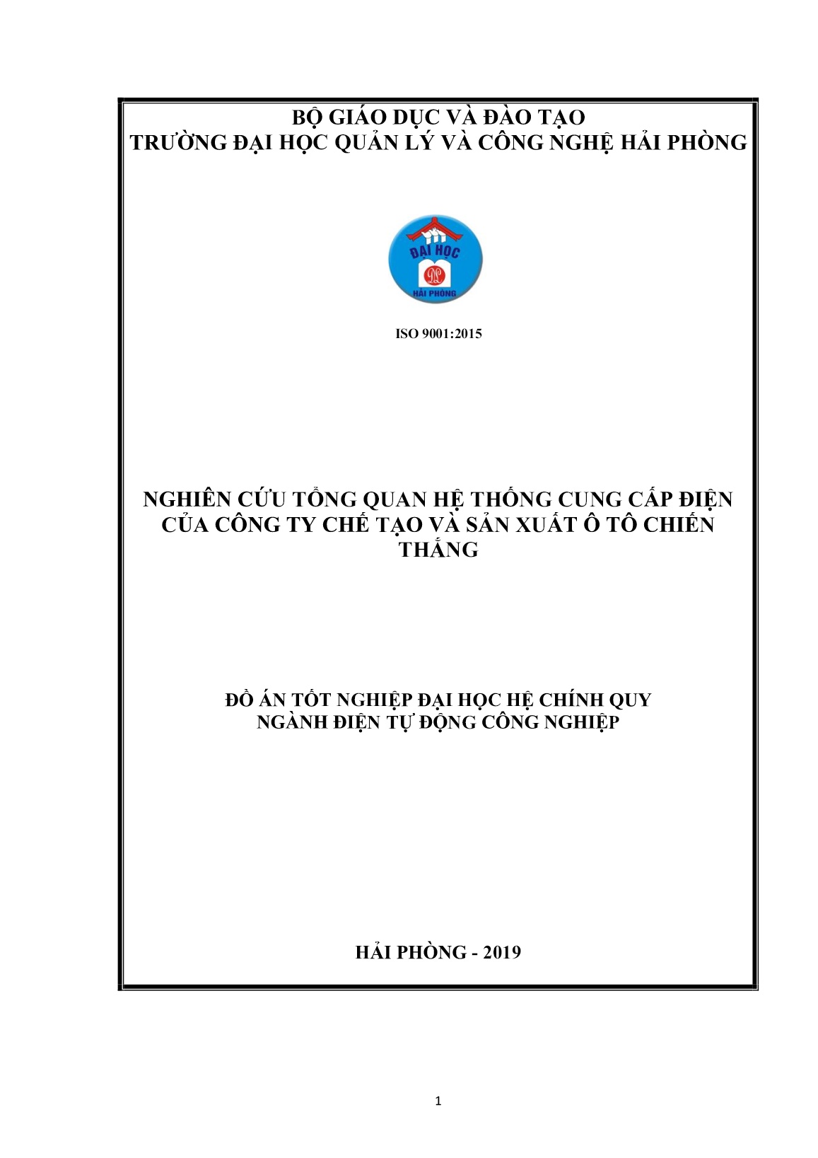 Đồ án Nghiên cứu tổng quan hệ thống cung cấp điện của Công ty chế tạo và sản xuất ô tô Chiến Thắng trang 1