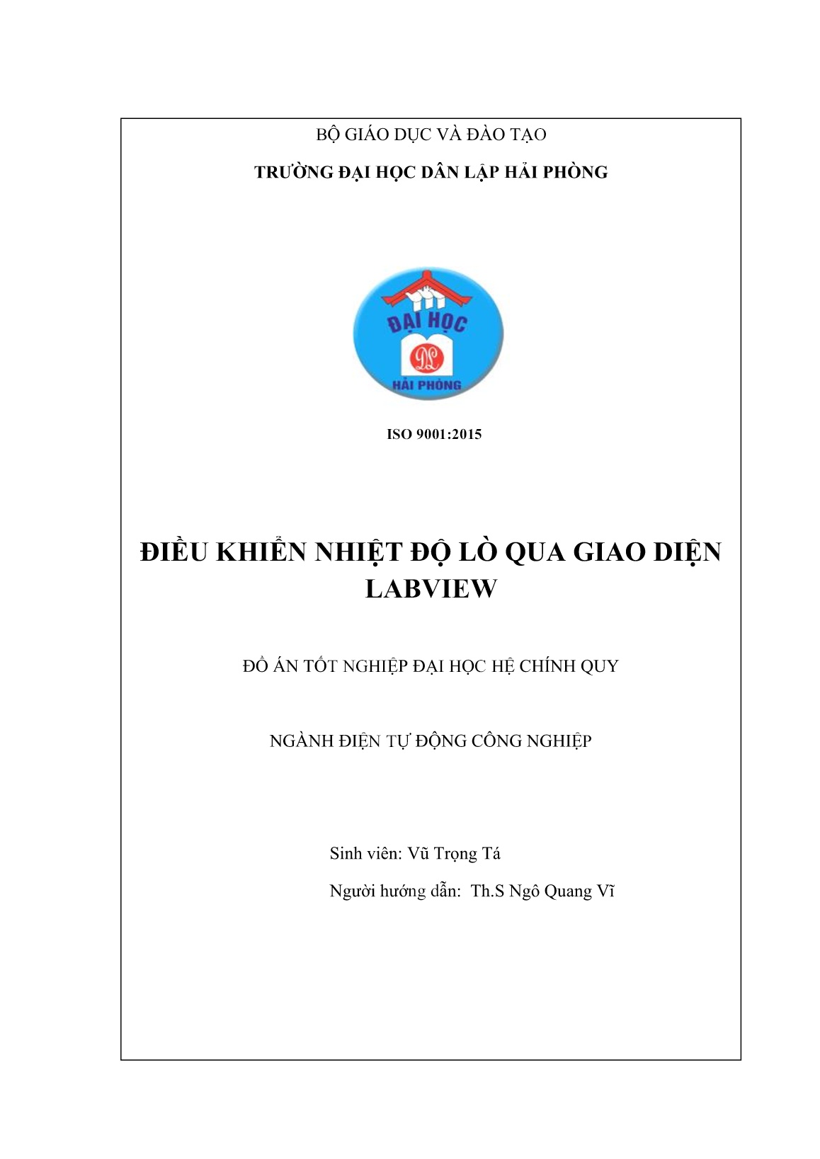 Đồ án Điều khiển nhiệt độ lò qua giao diện LabVIEW trang 2 Đồ án Điều khiển nhiệt độ lò qua giao diện LabVIEW trang 2