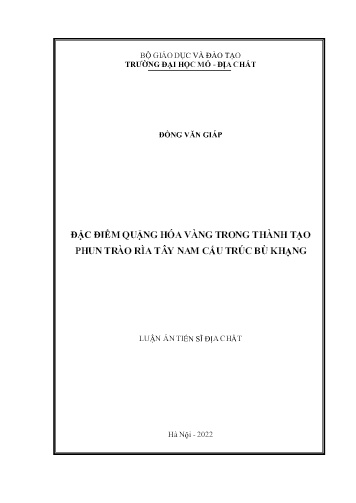 Luận án Đặc điểm quặng hóa vàng trong thành tạo phun trào rìa tây nam cấu trúc bù khạng