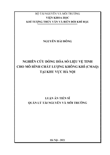 Luận án Nghiên cứu đồng hóa số liệu vệ tinh cho mô hình chất lượng không khí (CMAQ) tại khu vực Hà Nội