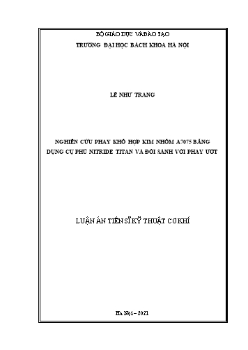 Luận án Nghiên cứu phay khô hợp kim nhôm A7075 bằng dụng cụ phủ nitride titan và đối sánh với phay ướt
