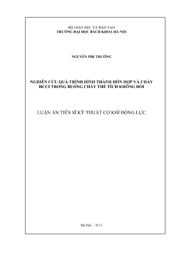 Luận án Nghiên cứu quá trình hình thành hỗn hợp và cháy HCCI trong buồng cháy thể tích không đổi