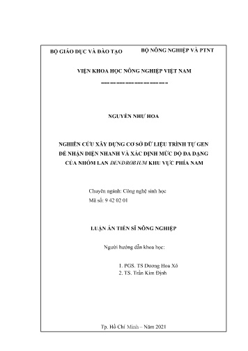 Luận án Nghiên cứu xây dựng cơ sở dữ liệu trình tự gen để nhận diện nhanh và xác định mức độ đa dạng của nhóm Lan Dendrobium khu vực phía Nam