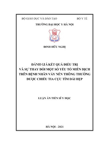 Luận án Đánh giá kết quả điều trị và sự thay đổi một số yếu tố miễn dịch trên bệnh nhân vảy nến thông thường được chiếu tia cực tím dải hẹp