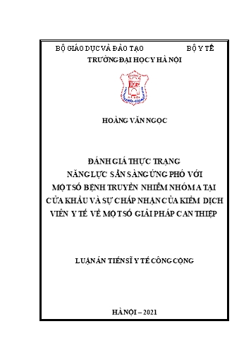 Luận án Đánh giá thực trạng năng lực sẵn sàng ứng phó với một số bệnh truyền nhiễm nhóm A tại cửa khẩu và sự chấp nhận của kiểm dịch viên y tế về một số giải pháp can thiệp