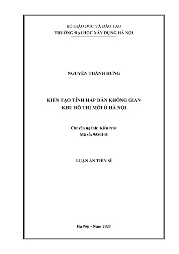 Luận án Kiến tạo tính hấp dẫn không gian khu đô thị mới ở Hà Nội