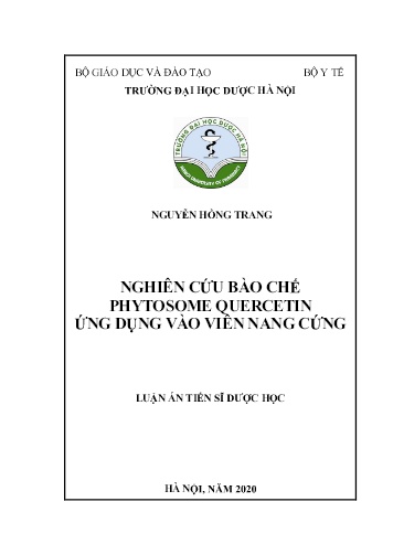 Luận án Nghiên cứu bào chế Phytosome Quercetin ứng dụng vào viên nang cứng