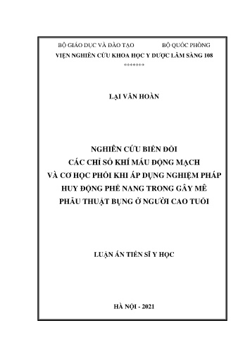 Luận án Nghiên cứu biến đổi các chỉ số khí máu động mạch và cơ học phổi khi áp dụng nghiệm pháp huy động phế nang trong gây mê phẫu thuật bụng ở người cao tuổi