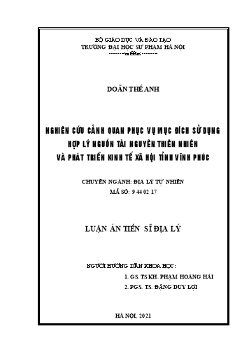 Luận án Nghiên cứu cảnh quan phục vụ mục đích sử dụng hợp lý nguồn tài nguyên thiên nhiên và phát triển kinh tế xã hội tỉnh Vĩnh Phúc