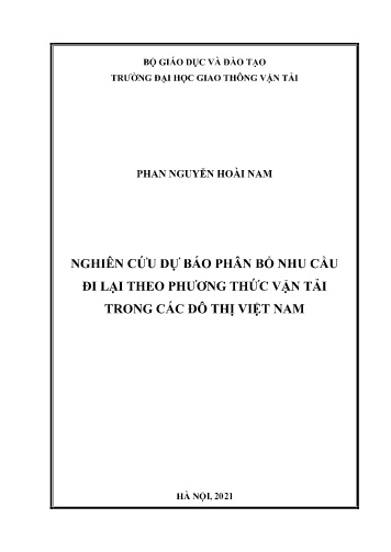 Luận án Nghiên cứu dự báo phân bổ nhu cầu đi lại theo phương thức vận tải trong các đô thị Việt Nam