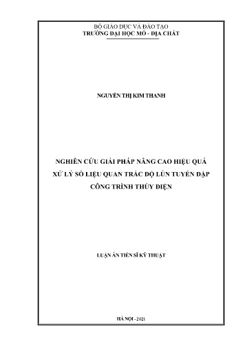 Luận án Nghiên cứu giải pháp nâng cao hiệu quả xử lý số liệu quan trắc độ lún tuyến đập công trình thủy điện