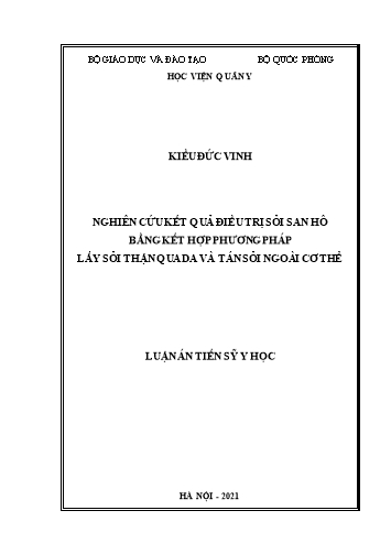 Luận án Nghiên cứu kết quả điều trị sỏi san hô bằng kết hợp phương pháp lấy sỏi thận qua da và tán sỏi ngoài cơ thể