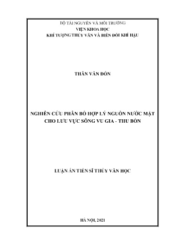 Luận án Nghiên cứu phân bổ hợp lý nguồn nước mặt cho lưu vực sông Vu Gia - Thu Bồn