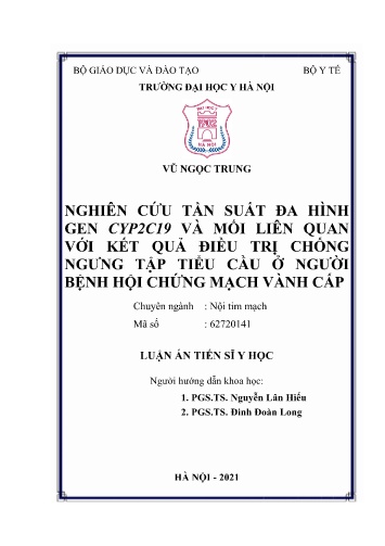 Luận án Nghiên cứu tần suất đa hình gen CYP2C19 và mối liên quan với kết quả điều trị chống ngưng tập tiểu cầu ở người bệnh hội chứng mạch vành cấp