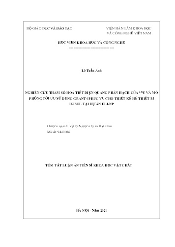 Luận án Nghiên cứu tham số hoá tiết diện quang phân hạch của ²³⁸U và mô phỏng tối ưu sử dụng GEANT4 phục vụ cho thiết kế hệ thiết bị igisol tại dự án ELI-NP