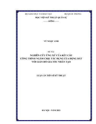 Luận án Nghiên cứu ứng xử của kết cấu công trình ngầm chịu tác dụng của động đất với giản đồ gia tốc nhân tạo