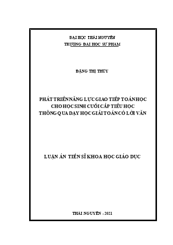 Luận án Phát triển năng lực giao tiếp toán học cho học sinh cuối cấp tiểu học thông qua dạy học giải toán có lời văn