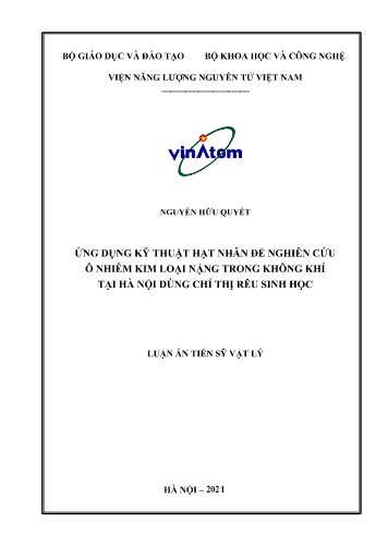 Luận án Ứng dụng kỹ thuật hạt nhân để nghiên cứu ô nhiễm kim loại nặng trong không khí tại Hà Nội dùng chỉ thị rêu sinh học