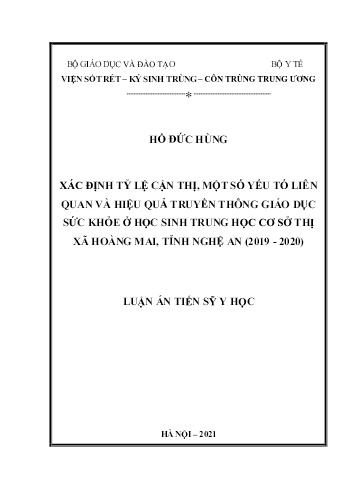 Luận án Xác định tỷ lệ cận thị, một số yếu tố liên quan và hiệu quả truyền thông giáo dục sức khỏe ở học sinh trung học cơ sở Thị xã Hoàng Mai, tỉnh Nghệ An (2019 - 2020)