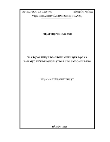 Luận án Xây dựng thuật toán điều khiển quỹ đạo và bám mục tiêu di động mặt đất cho UAV cánh bằng